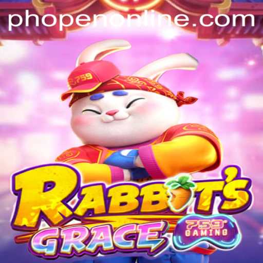 Unveiling the Fascinating World of RabbitsGrace and Phopen Online